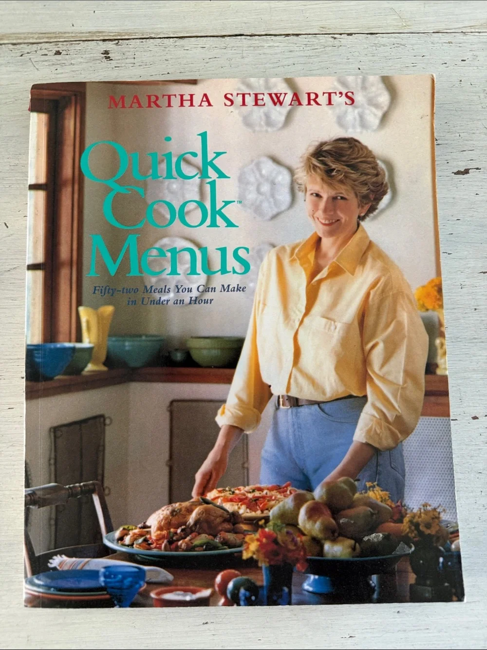 Martha Stewart 1988 Vintage Cookbook ‘ Quick Cook Menus’